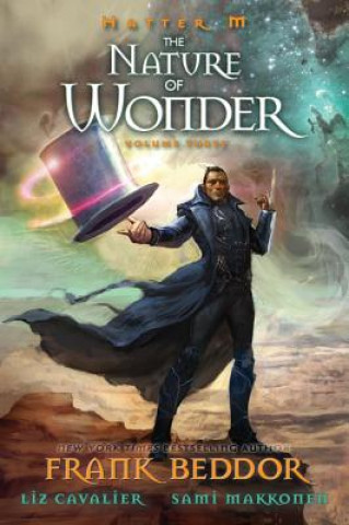 Buch Hatter M: Nature of Wonder Frank Beddor