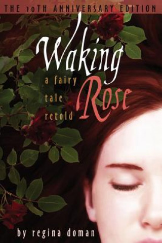 Buch Waking Rose Regina Doman