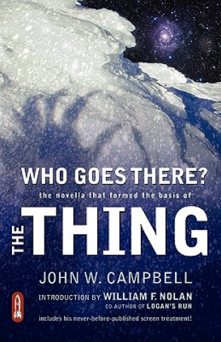 Kniha Who Goes There? John W Campbell