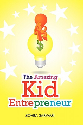 Libro Amazing Kid Entrepreneur Zohra Sarwari