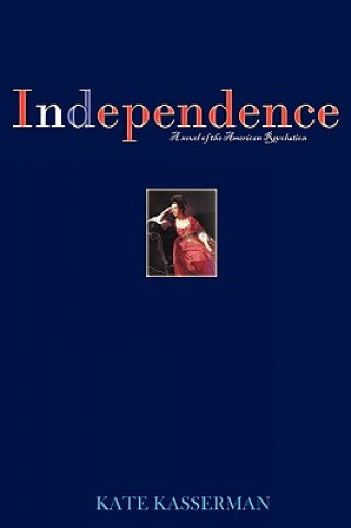 Buch Independence Kate Kasserman