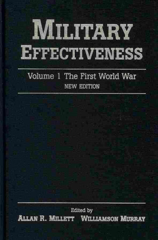 Kniha Military Effectiveness 3 Volume Set Allan R Millett