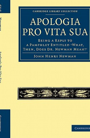 Kniha Apologia Pro Vita Sua John Henry Newman