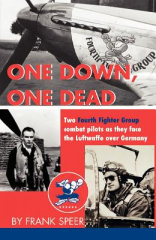 Kniha One Down, One Dead Frank Speer