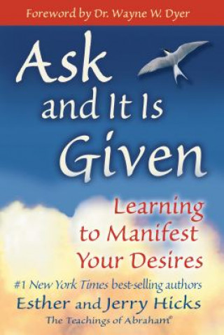 Kniha Ask and It is Given Esther Hicks