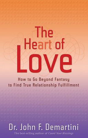 Książka Heart of Love John F. Demartini