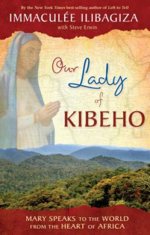 Carte Our Lady Of Kibeho Immaculee Ilibagiza