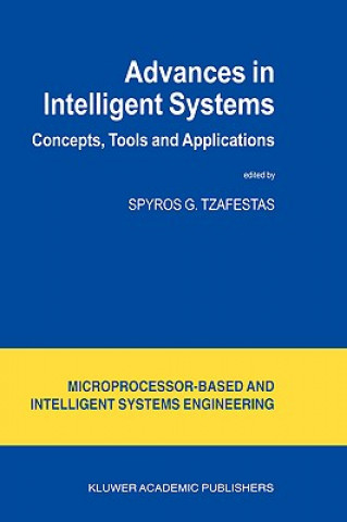 Carte Advances in Intelligent Systems Spyros G. Tzafestas