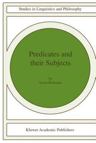 Kniha Predicates and Their Subjects Susan Rothstein
