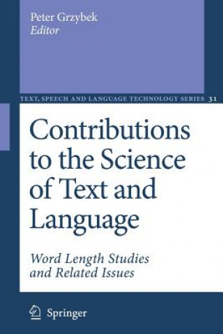 Kniha Contributions to the Science of Text and Language Peter Grzybek