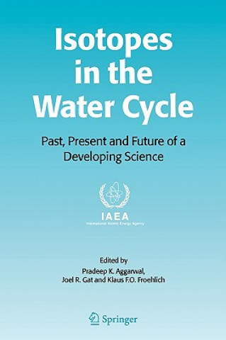 Carte Isotopes in the Water Cycle Pradeep K. Aggarwal