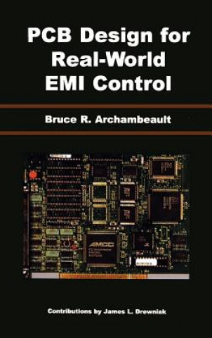 Knjiga PCB Design for Real-World EMI Control Bruce R. Archambeault