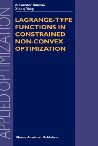Livro Lagrange-type Functions in Constrained Non-Convex Optimization A. Rubinov