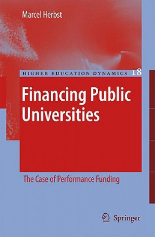 Книга Financing Public Universities Marcel Herbst