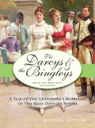 Book Darcys and the Bingleys Marsha Altman