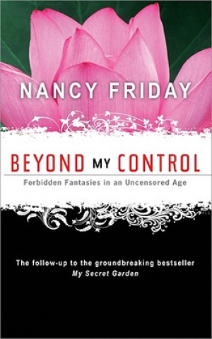 Книга Beyond My Control Nancy Friday