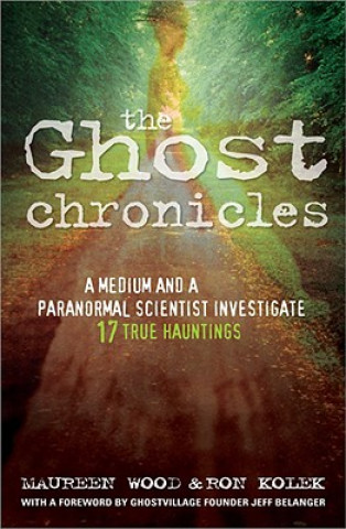 Knjiga Ghost Chronicles Maureen Wood