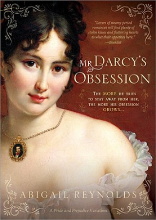 Carte Mr Darcy's Obsession Abigail Reynolds