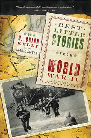 Kniha Best Little Stories from WWII C. Kelly