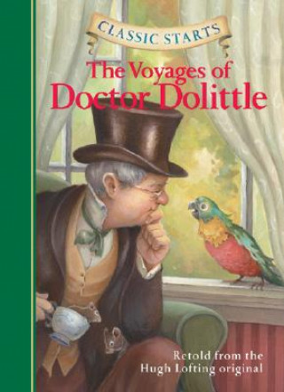 Könyv Classic Starts (R): The Voyages of Doctor Dolittle Hugh Lofting