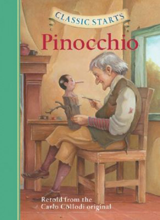 Könyv Classic Starts (R): Pinocchio Carlo Collodi
