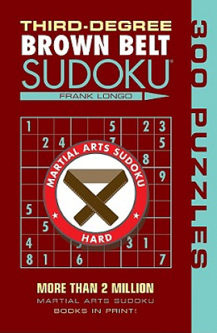 Kniha Third-degree Brown Belt Sudoku Frank Longo