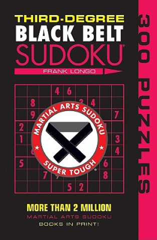 Carte Third-Degree Black Belt Sudoku (R) Frank Longo