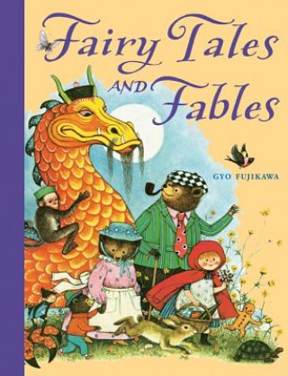 Βιβλίο Fairy Tales and Fables Gyo Fujikawa