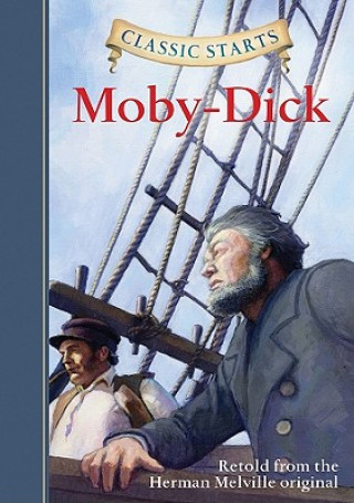 Книга Classic Starts (R): Moby-Dick Herman Melville