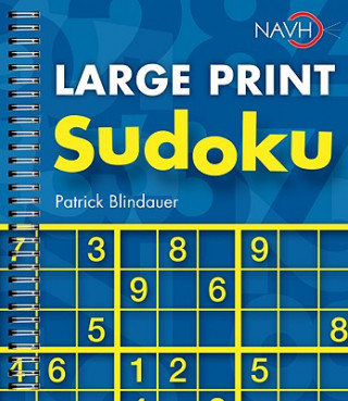 Kniha Large Print Sudoku Patrick Blindauer