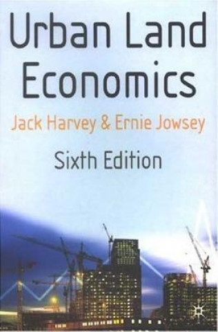 Könyv Urban Land Economics Jack Harvey