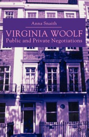 Buch Virginia Woolf: Public and Private Negotiations Anna Snaith