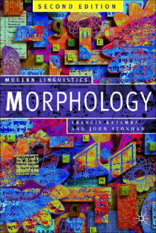 Kniha Morphology Francis Katamba