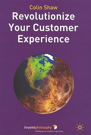 Carte Revolutionize Your Customer Experience Colin Shaw