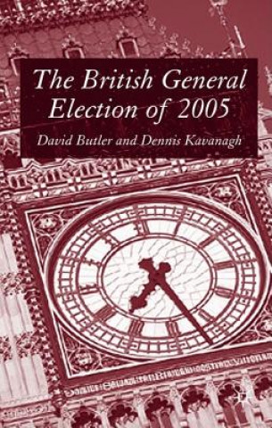 Libro British General Election of 2005 David Butler