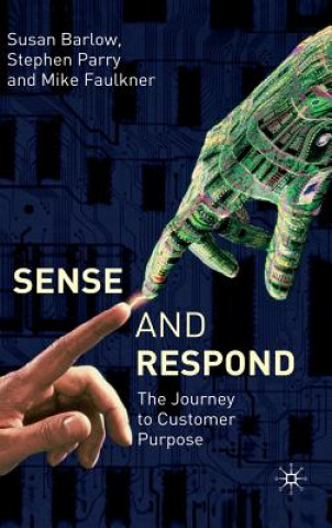 Kniha Sense and Respond Stephen Parry