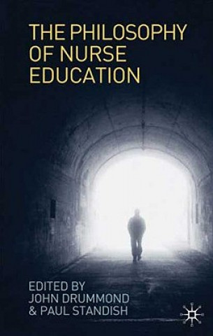 Book Philosophy of Nurse Education John Drummond