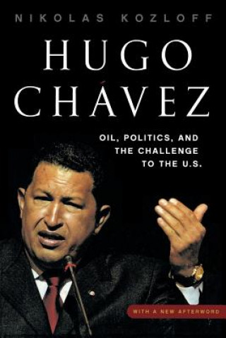 Kniha Hugo Chavez Nikolas Kozloff