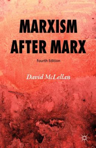 Libro Marxism After Marx David McLellan