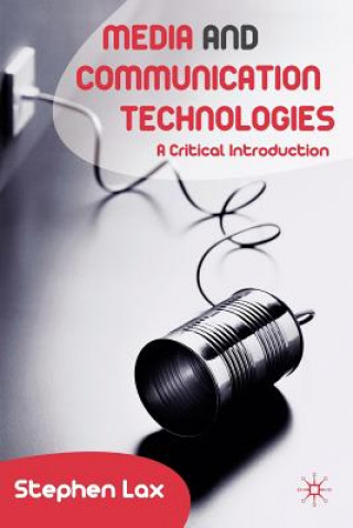 Kniha Media and Communications Technologies S Lax