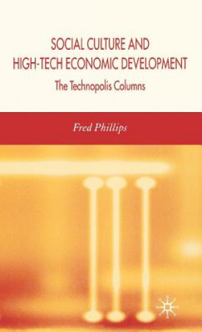 Kniha Social Culture and High-Tech Economic Development Fred Y Phillips
