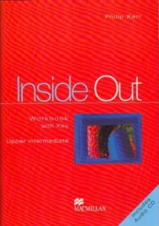 Könyv Inside Out Upper Intermediate Workbook with Pack Philip Kerr