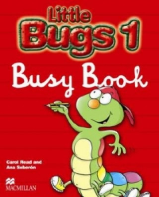 Könyv Little Bugs 1 Busy Book International Carol Read