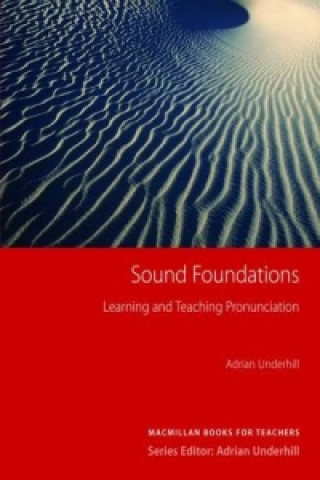 Knjiga Sound Foundations Pack New Edition Adrian Underhill