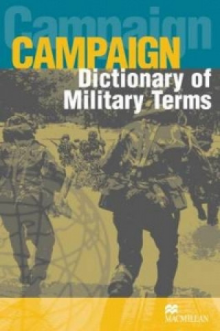 Carte Campaign Military English Dictionary Richard Bowyer