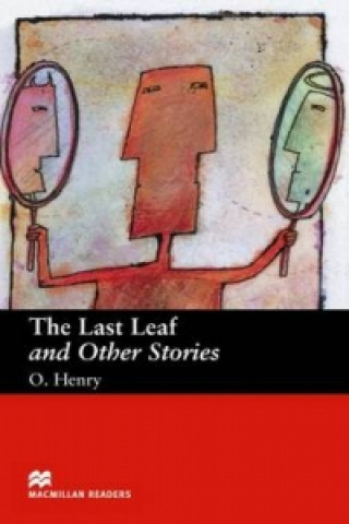Knjiga Macmillan Readers Last Leaf The and Other Stories Beginner K Mattock