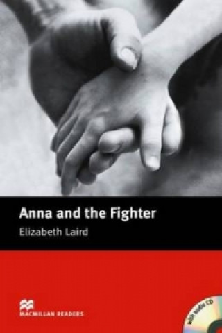Книга Macmillan Readers Anna and the Fighter Beginner Pack Elizabeth Laird