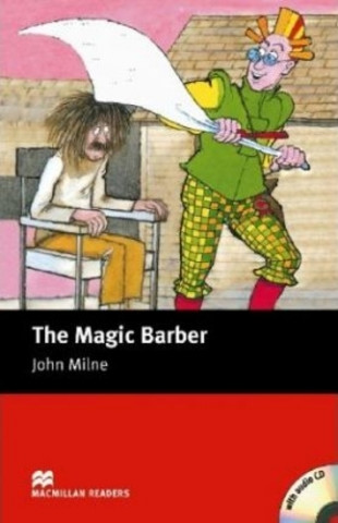 Könyv Macmillan Readers Magic Barber The Starter Pack John Milne