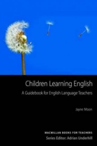 Книга Children Learning English New Edition J Moon