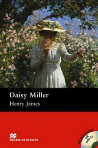 Kniha Macmillan Readers Daisy Miller Pre Intermediate Pack Henry James
